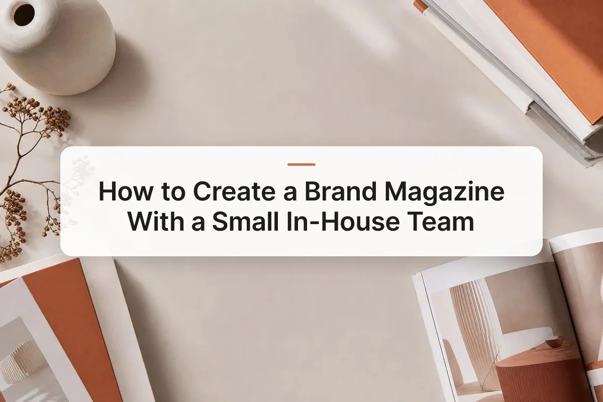 how to create a brand magazine overview
