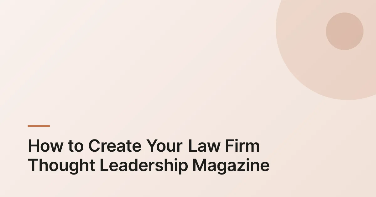 law firm thought leadership magazine overview