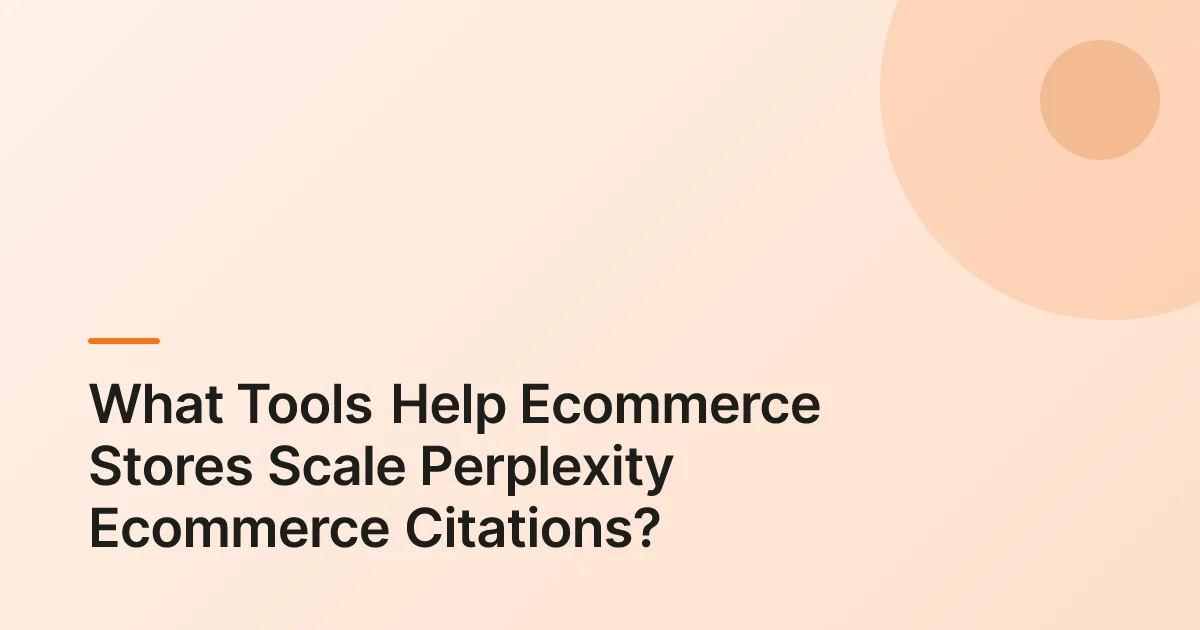 Perplexity ecommerce citations summary