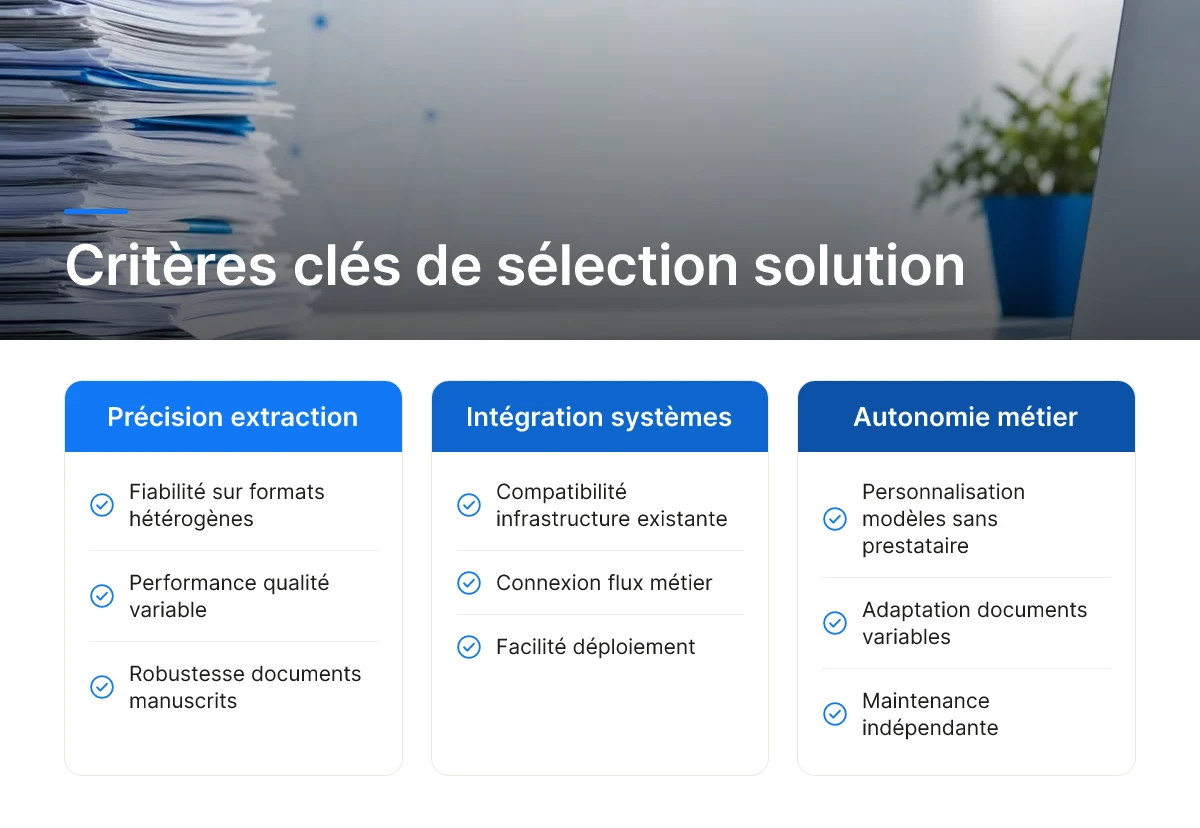 Critères clés de sélection solution