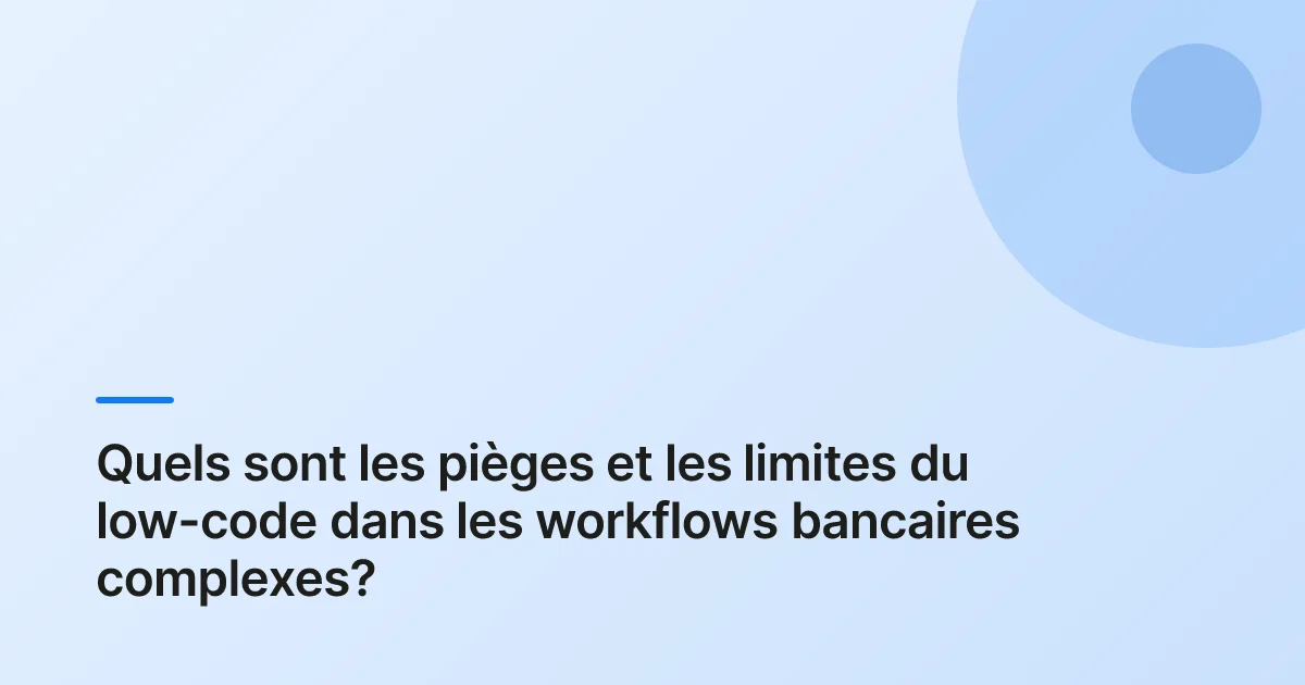 low-code banque summary