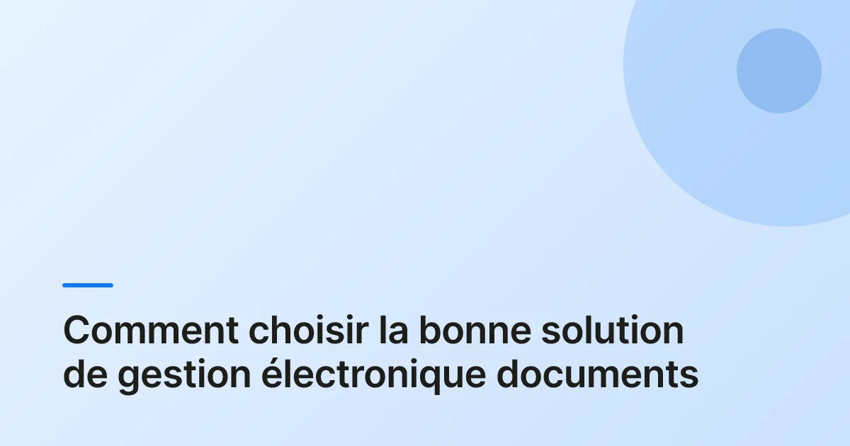gestion électronique documents summary