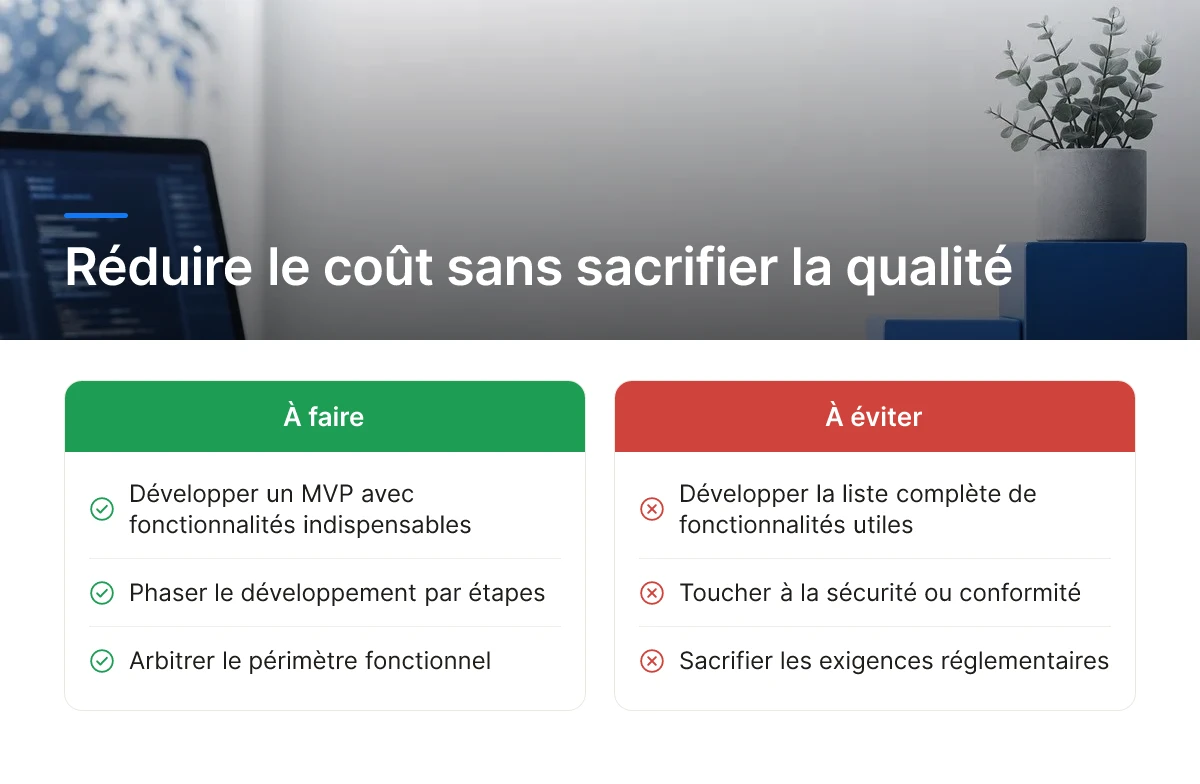 Réduire le coût sans sacrifier la qualité