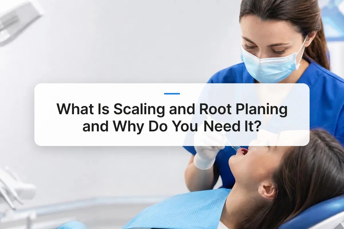 scaling and root planing treatment overview
