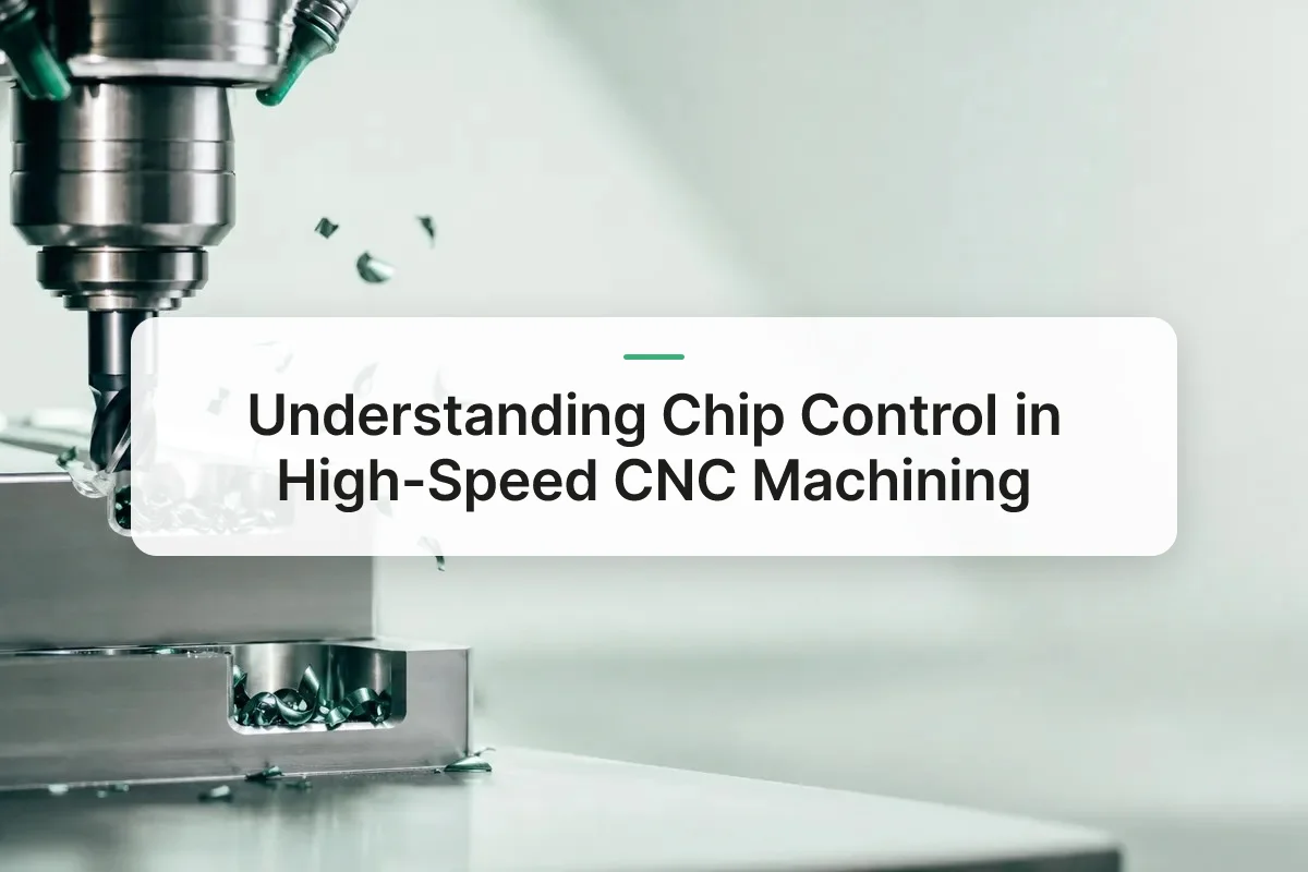 chip control CNC machining overview