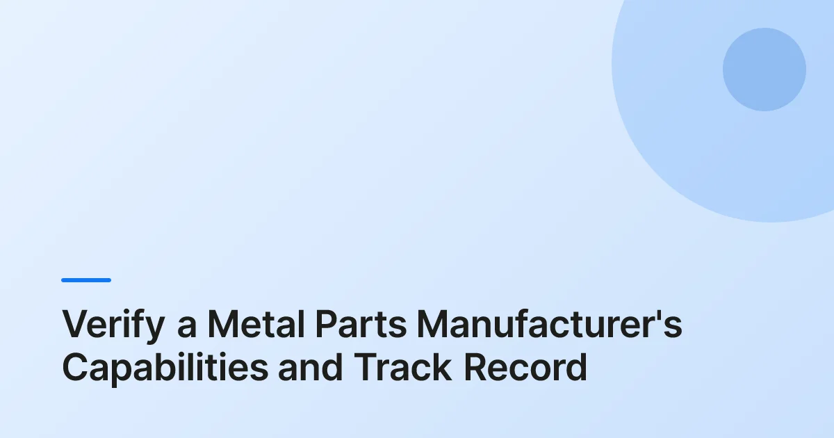 metal parts manufacturer example